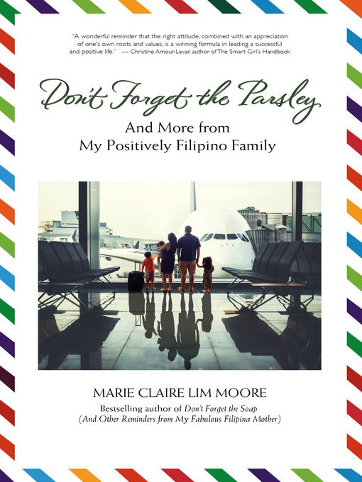 Title details for Don't Forget the Parsley by Marie Claire Lim Moore - Available